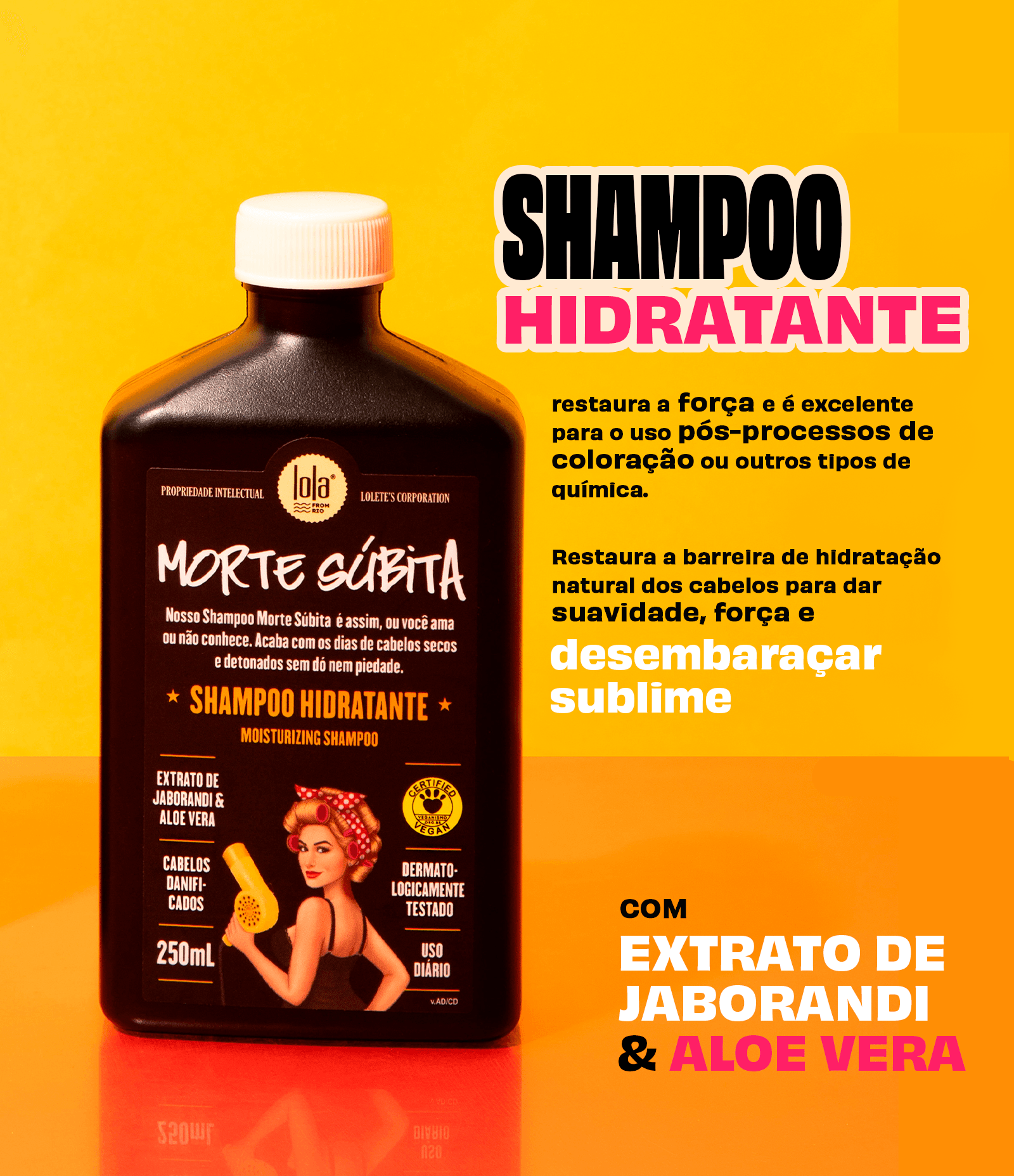 Lola From Rio Morte Súbita Shampoo Hidratante 250ml